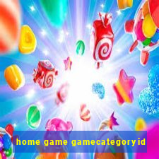 home game gamecategoryid